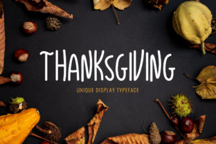 Thanksgiving Font: A Sweet Display Typeface for Holiday Campaigns
